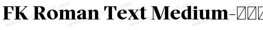 FK Roman Text Medium字体转换